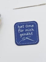 Kunstlederlabel hat Oma für mich genäht
