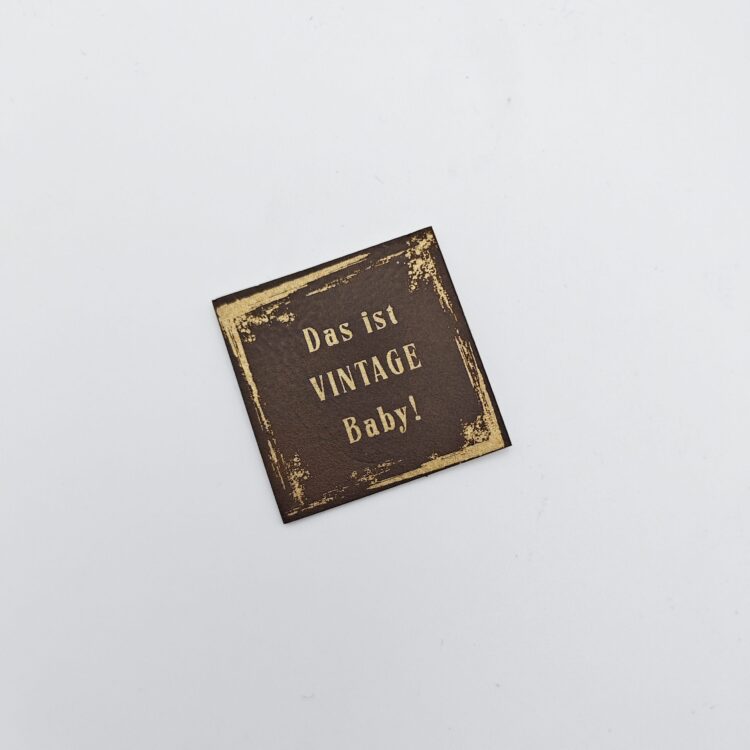 Kunstlederlabel "Das ist VINTAGE Baby!"